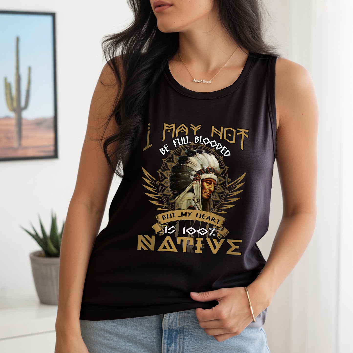 I May Not Be Full Blooded But My Heart Beats Native Unisex Tank Top