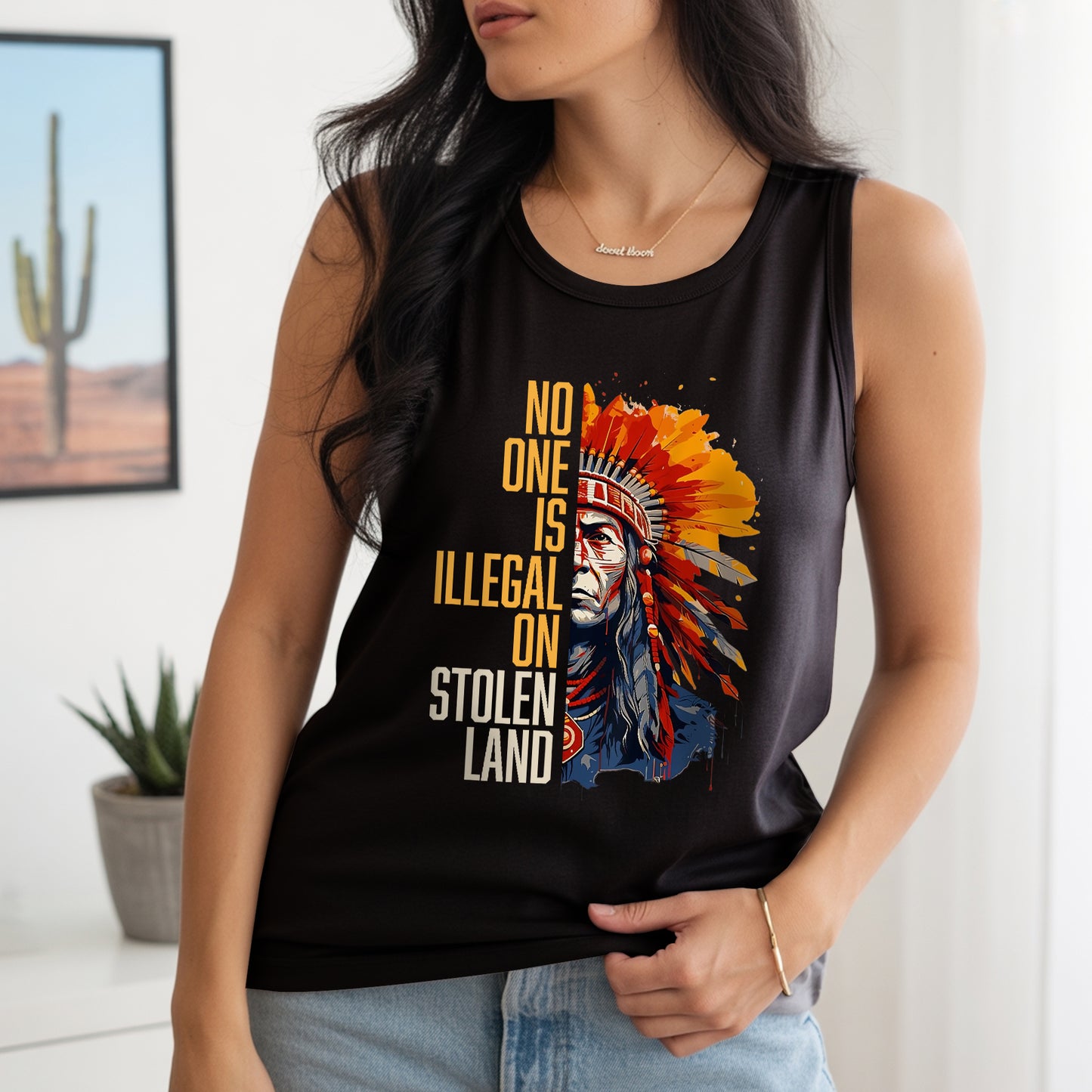 No One Is Illegal On Stolen Land Indigenous Chief Bold Statement Unisex Tank Top