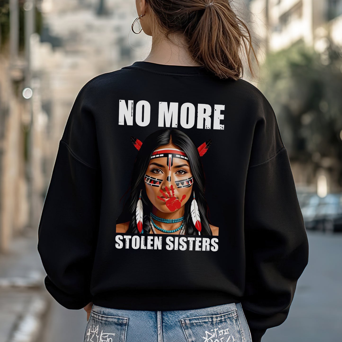 No More Stolen Sisters Indigenous Unisex - Two sides - T-Shirt/T-Shirt V-Neck/Hoodie/Sweatshirt