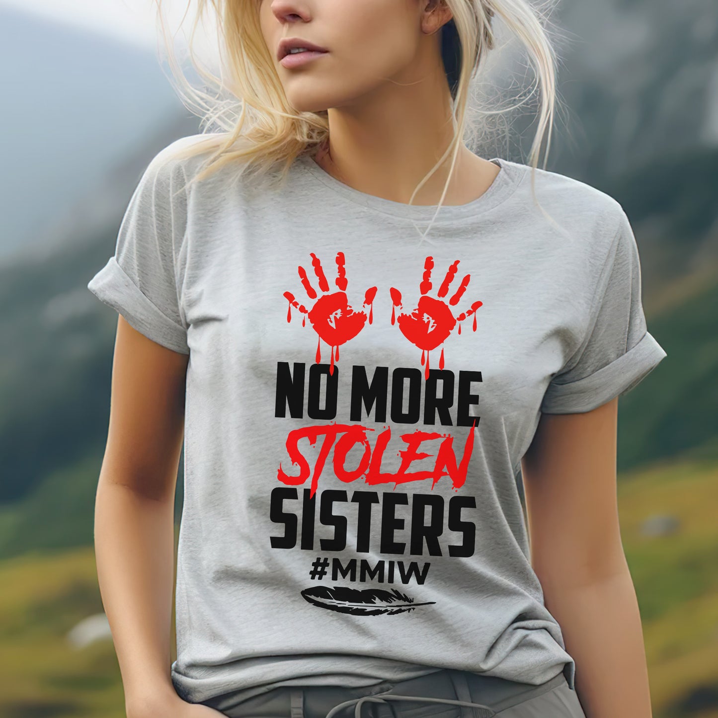 No More Stolen Sisters - MMIW Unisex T-Shirt/Hoodie/V-Neck/Sweatshirt