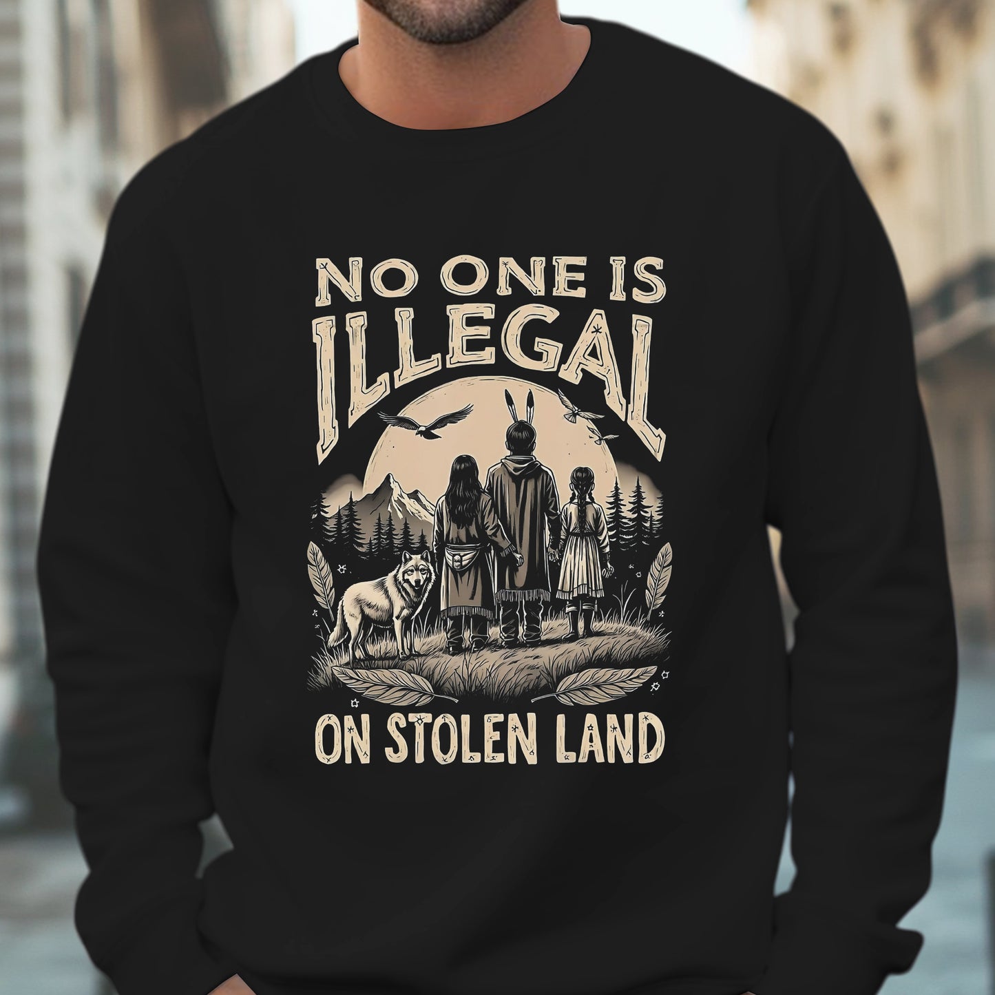 No One Is Illegal on Stolen Land Native Family Unisex T-Shirt/T-Shirt V-Neck/Hoodie/Sweatshirt