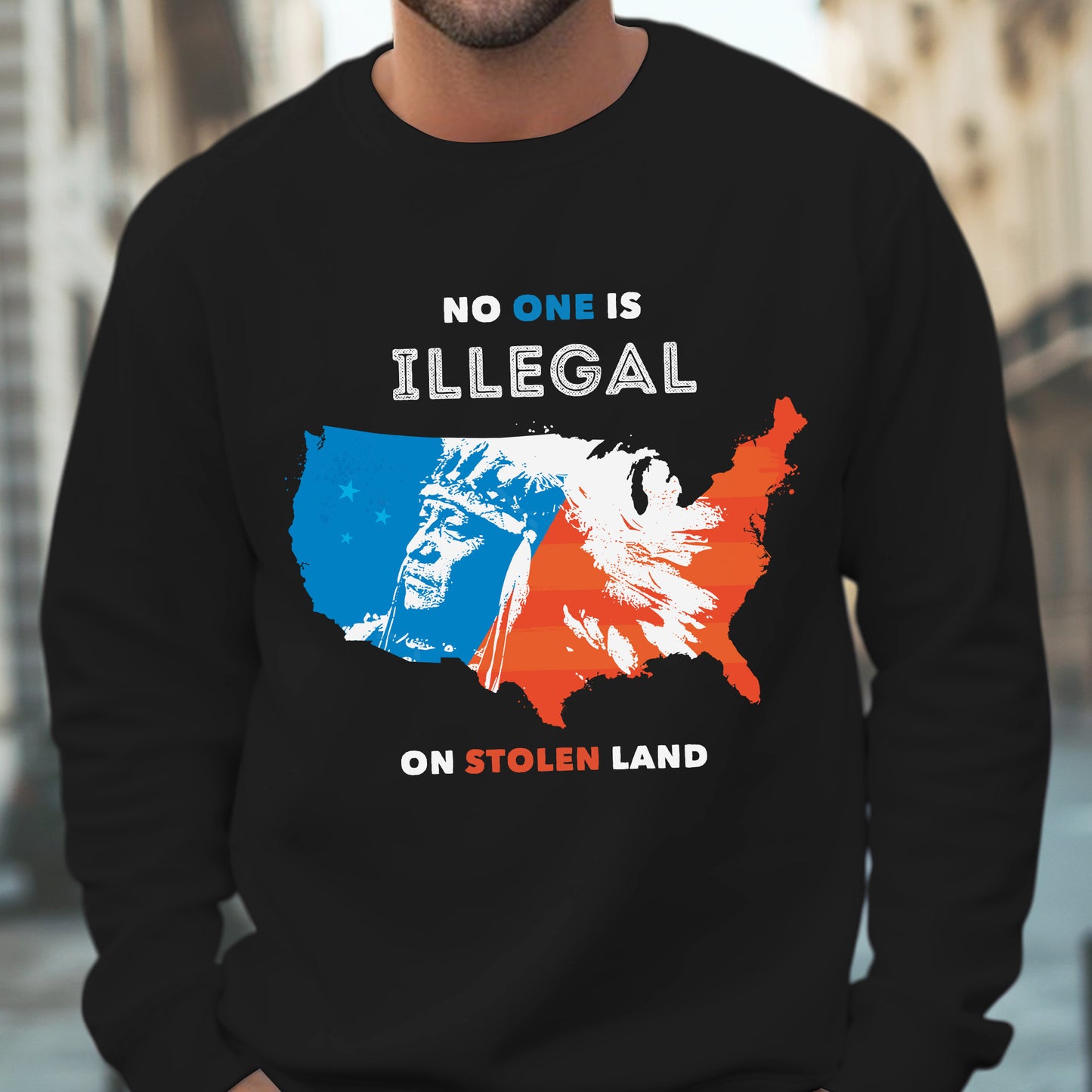 NO ONE IS ILLEGAL ON STOLEN LAND. WE WALK ON NATIVE LAND 22 - One sides - Unisex T-Shirt/T-Shirt V-Neck/Hoodie/Sweatshirt