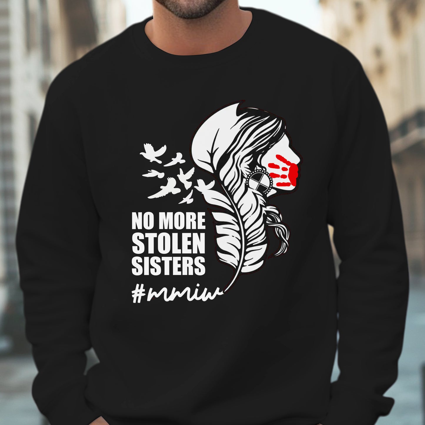 No More Stolen Sisters - MMIW Unisex Hoodie/T-Shirt/T-Shirt V-Neck/Sweatshirt - Support Missing Indigenous Women