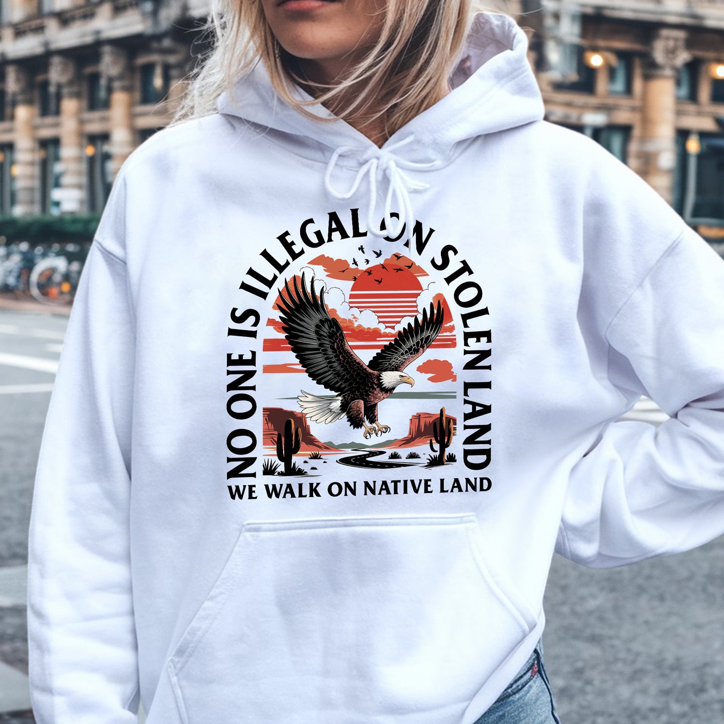 NO ONE IS ILLEGAL ON STOLEN LAND. WE WALK ON NATIVE LAND 20 - One sides - Unisex T-Shirt/T-Shirt V-Neck/Hoodie/Sweatshirt