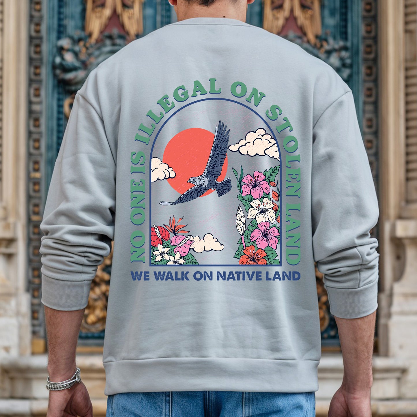 NO ONE IS ILLEGAL ON STOLEN LAND. WE WALK ON NATIVE LAND 19 - Two sides - Unisex T-Shirt/T-Shirt V-Neck/Hoodie/Sweatshirt