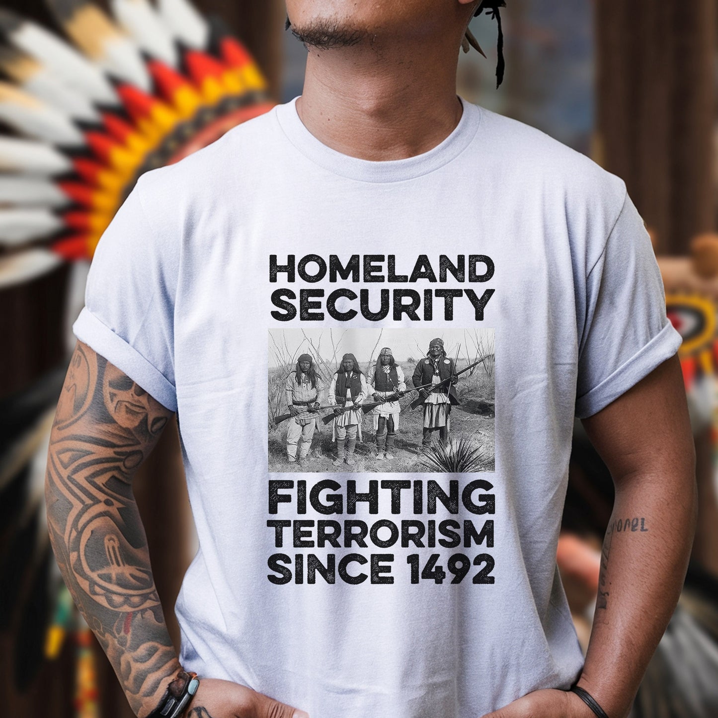 Native American Homeland Security Fighting Terrorism Since 1492 Four Man Fighting Unisex T-Shirt/Hoodie/Sweatshirt