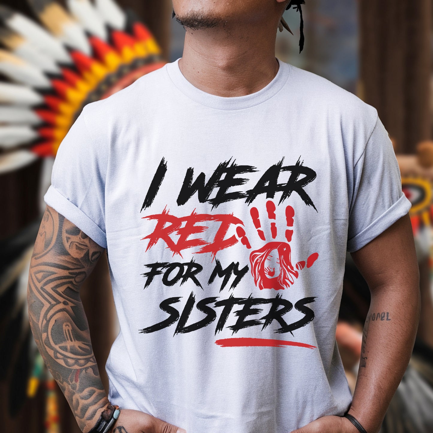 I Wear Red For My Sisters - MMIW Unisex T-Shirt/Hoodie/V-Neck/Sweatshirt