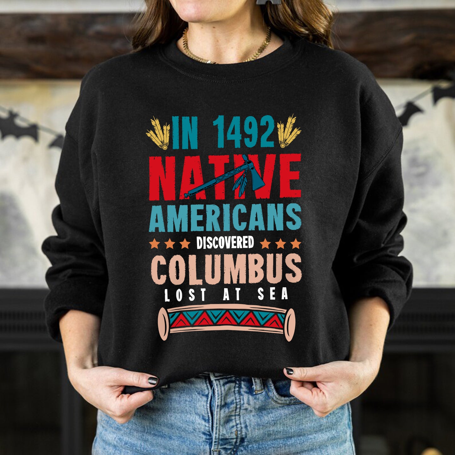 1492 Native Americans Discovered Columbus Unisex T-Shirt/T-Shirt V-Neck/Hoodie/Sweatshirt