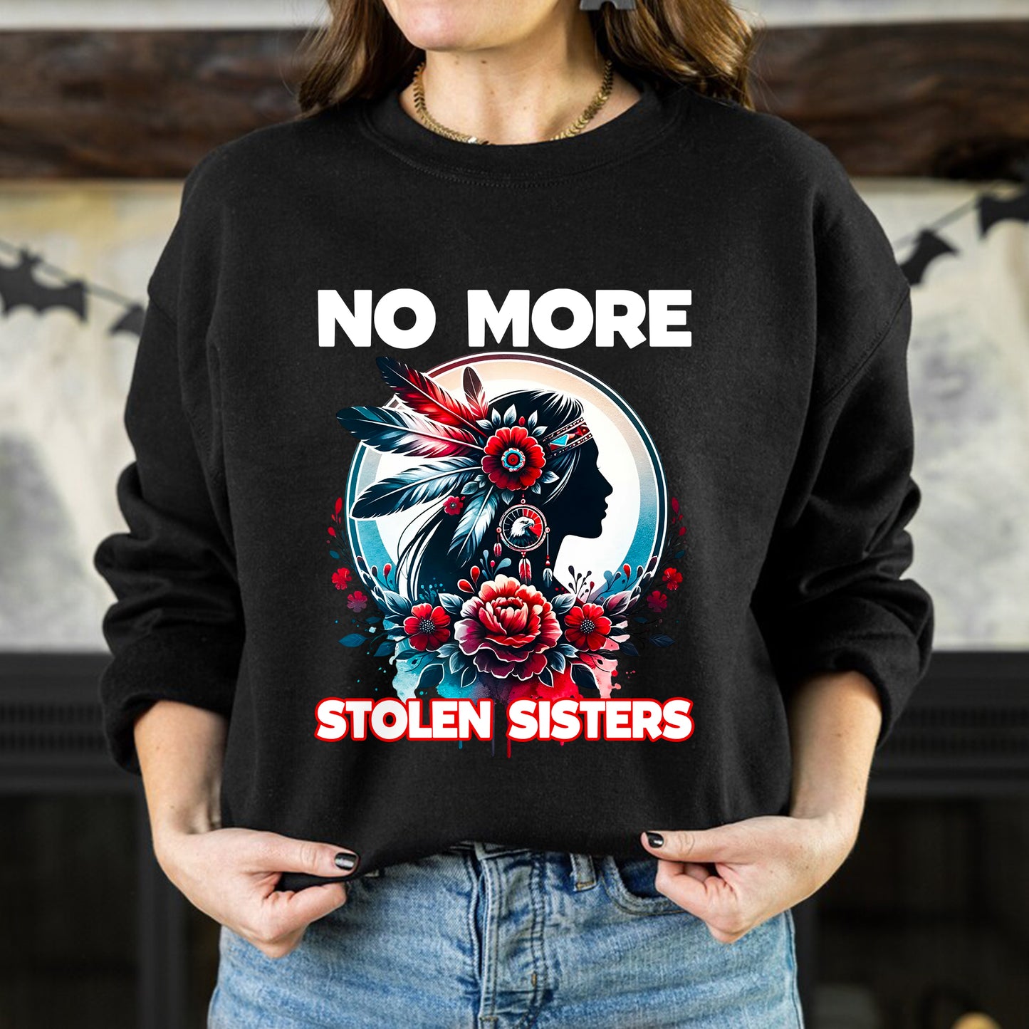 No More Stolen Sisters With Flowers - MMIW Unisex T-Shirt/Hoodie/V-Neck/Sweatshirt