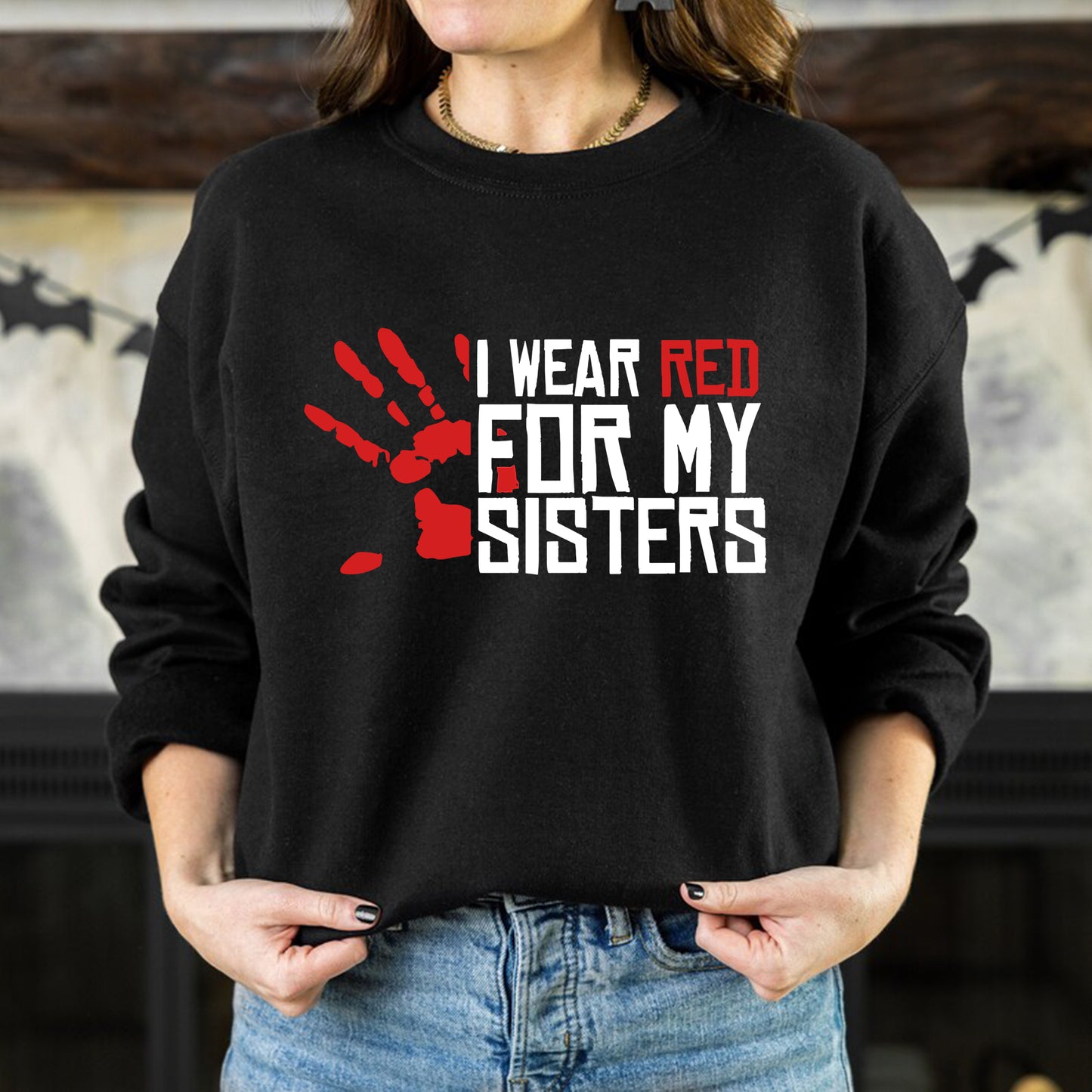 I Wear Red For My Sisters - MMIW Unisex T-Shirt/Hoodie/V-Neck/Sweatshirt