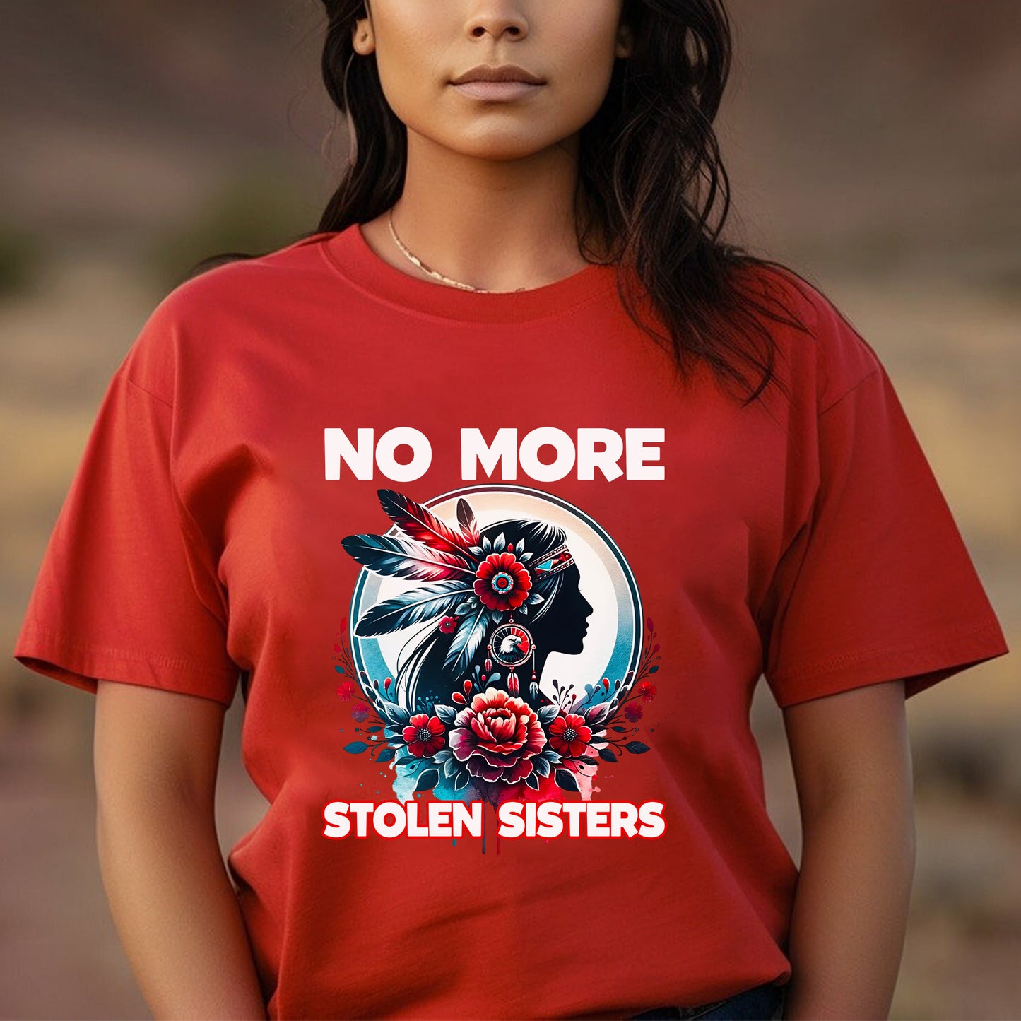 No More Stolen Sisters With Flowers - MMIW Unisex T-Shirt/Hoodie/V-Neck/Sweatshirt