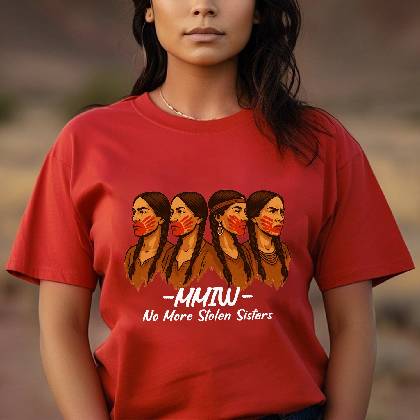 No More Stolen Sisters With Red Hand - MMIW Unisex T-Shirt/Hoodie/V-Neck/Sweatshirt