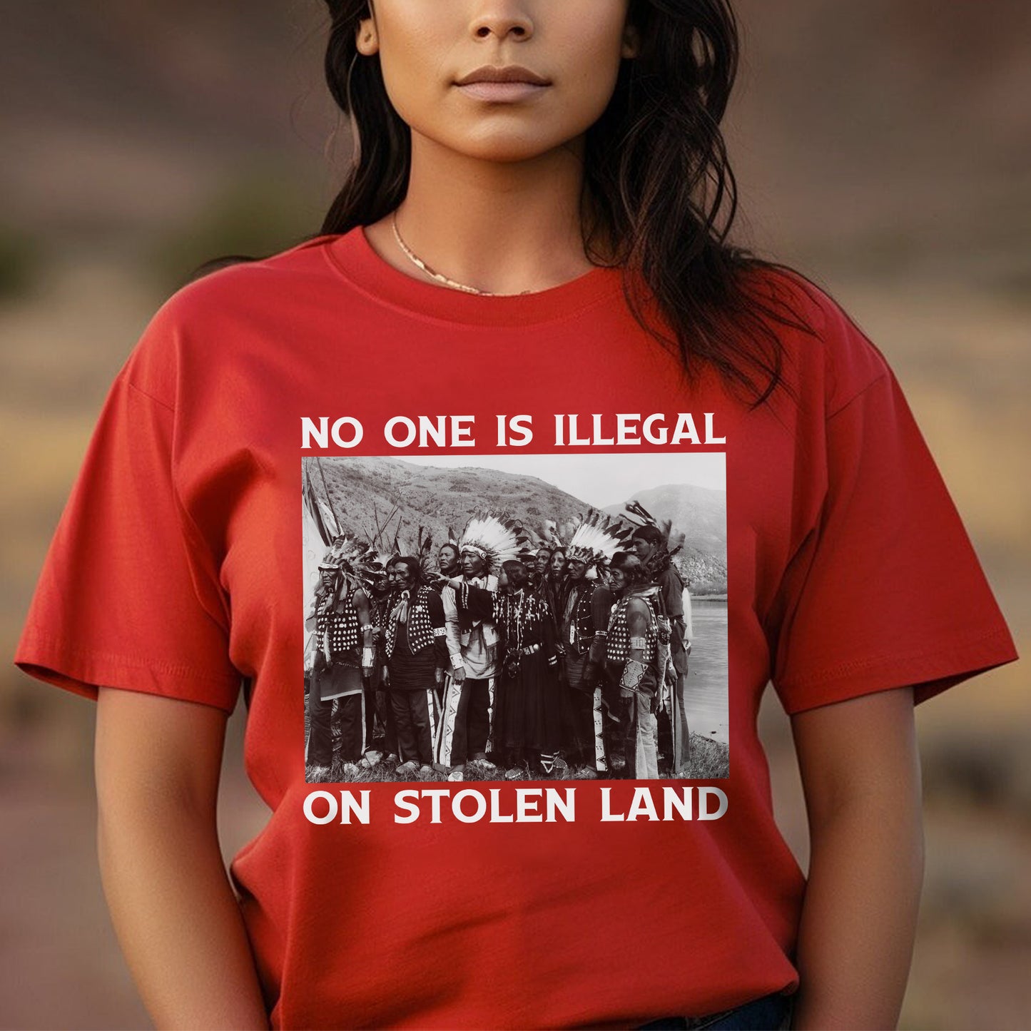No One Is Illegal On Stolen Land Historical Truth Unisex T-Shirt/T-Shirt V-Neck/Hoodie/Sweatshirt