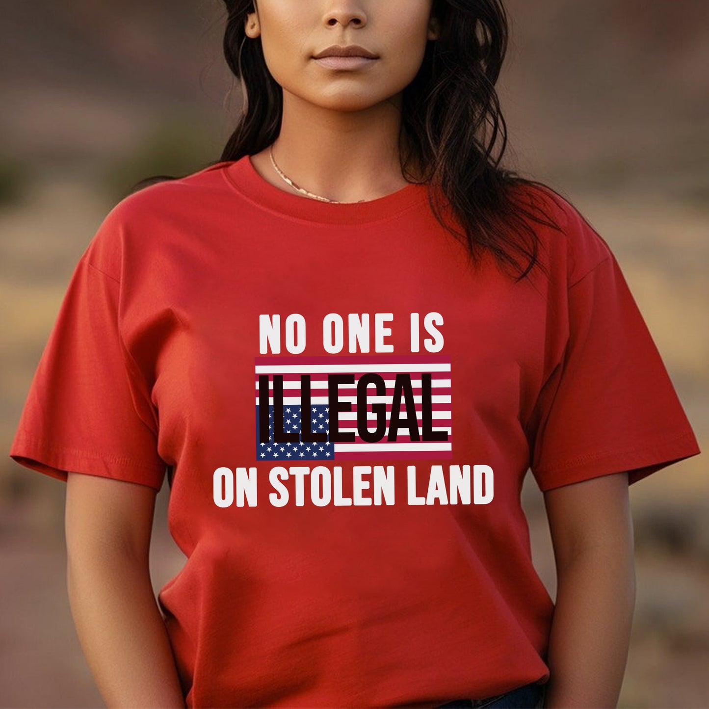 No One Is Illegal On Stolen Land Bold Statement Unisex T-Shirt/T-Shirt V-Neck/Hoodie/Sweatshirt