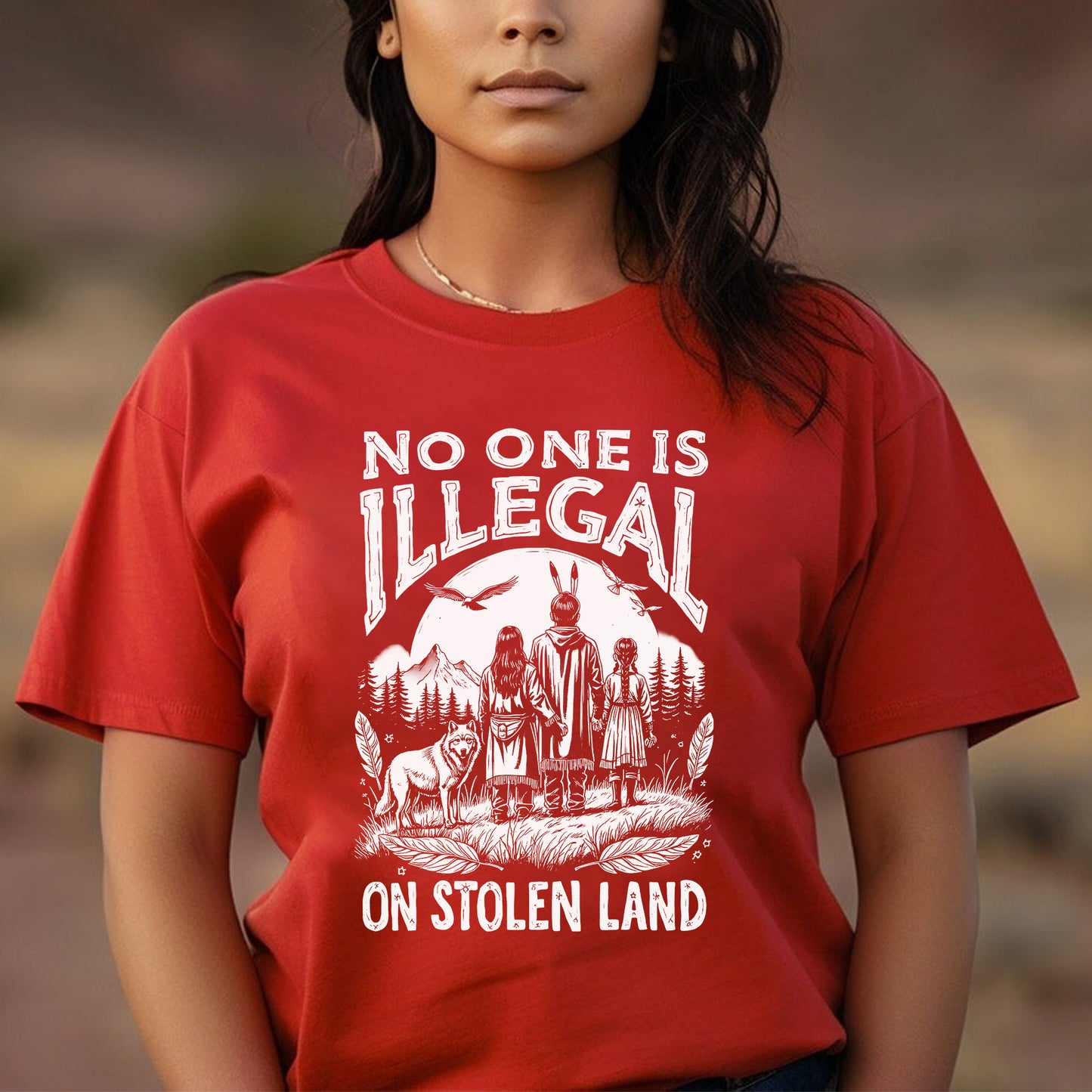 No One Is Illegal on Stolen Land Native Family Unisex T-Shirt/T-Shirt V-Neck/Hoodie/Sweatshirt