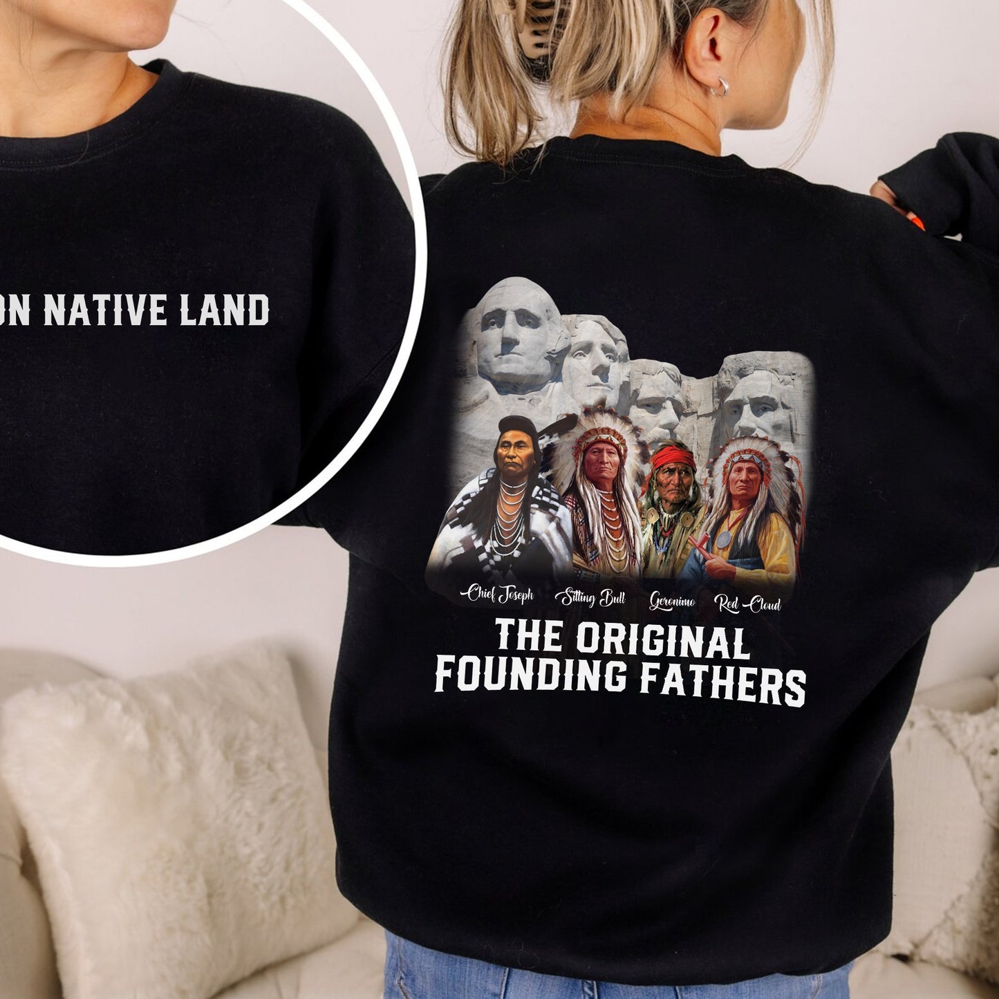 The Original Founding Fathers Native Leaders - Two sides - Unisex T-Shirt/T-Shirt V-Neck/Hoodie/Sweatshirt
