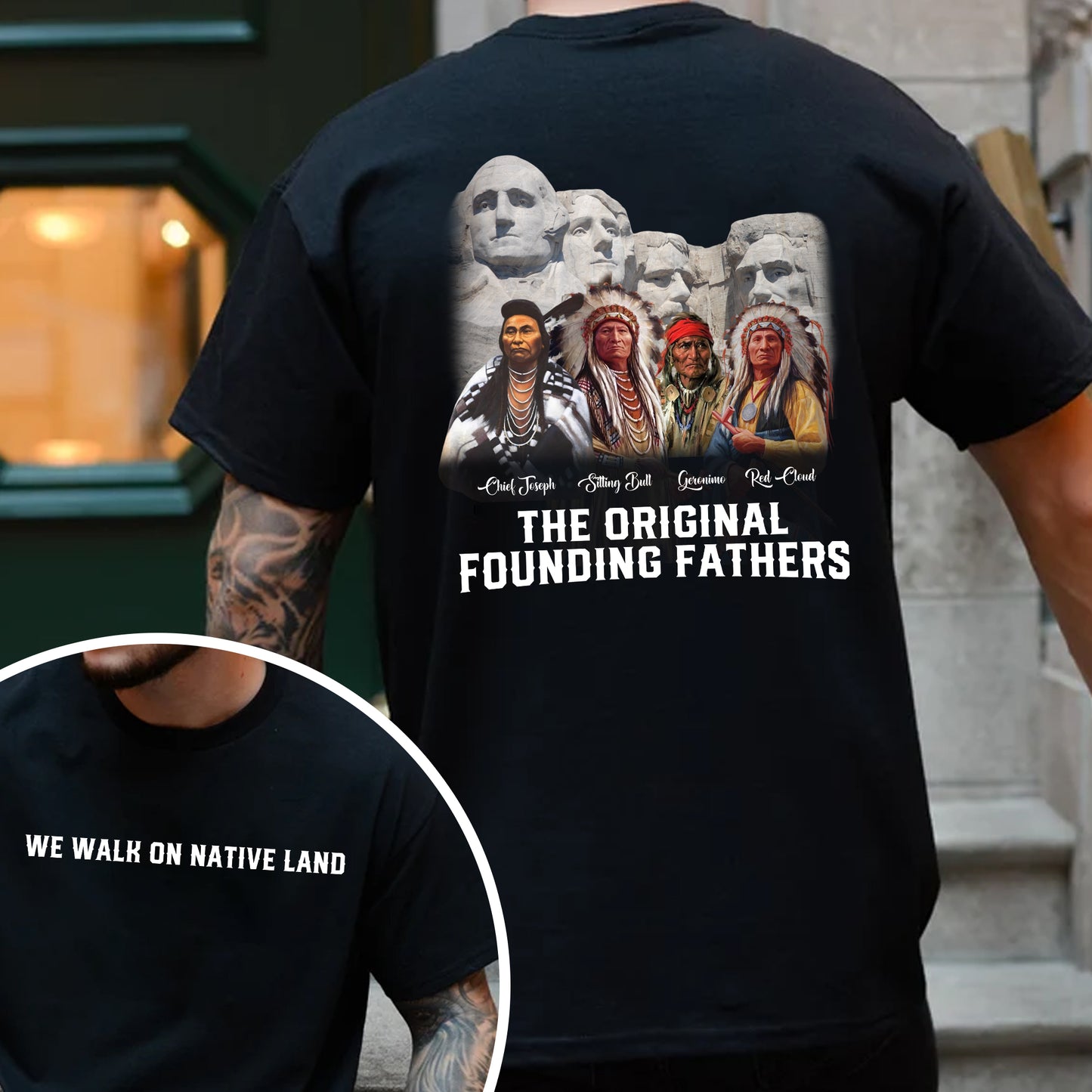 The Original Founding Fathers Native Leaders - Two sides - Unisex T-Shirt/T-Shirt V-Neck/Hoodie/Sweatshirt