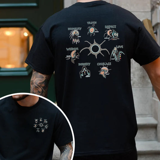 The Seven Sacred Laws Native American Indigenous Culture Unisex - Two sides - T-Shirt/T-Shirt V-Neck/Hoodie/Sweatshirt