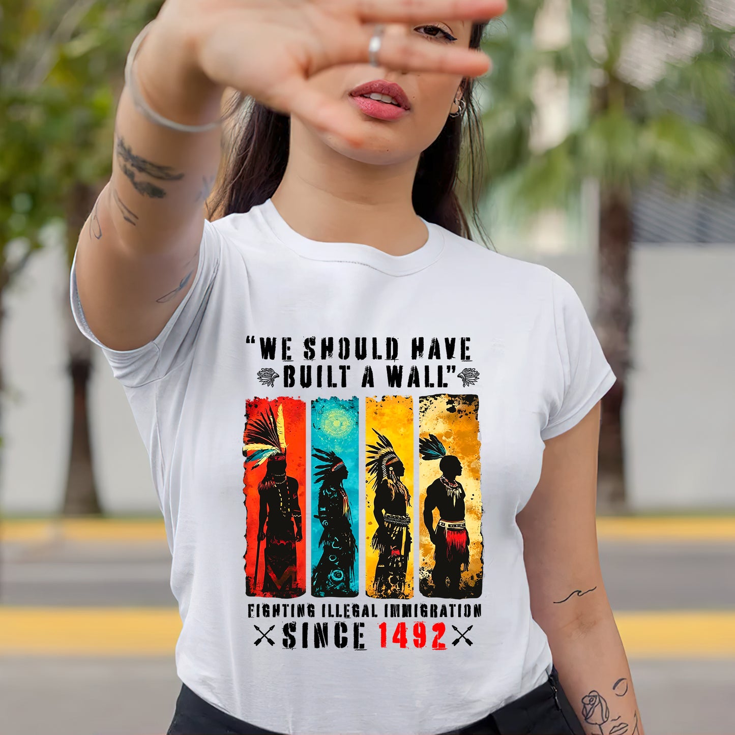 We Should Have Built A Wall Fighting Illegal Immigration - Chief Unisex T-Shirt/Hoodie/V-Neck/Sweatshirt