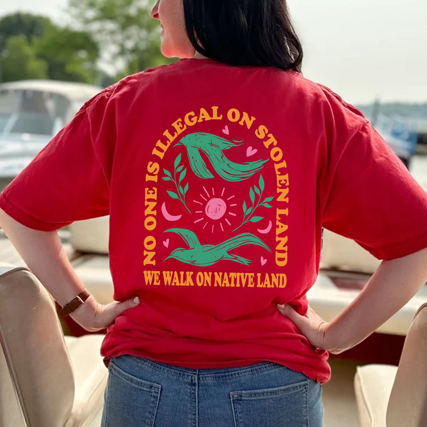 NO ONE IS ILLEGAL ON STOLEN LAND. WE WALK ON NATIVE LAND Style 3 - Two sides - Unisex T-Shirt/Hoodie/Sweatshirt