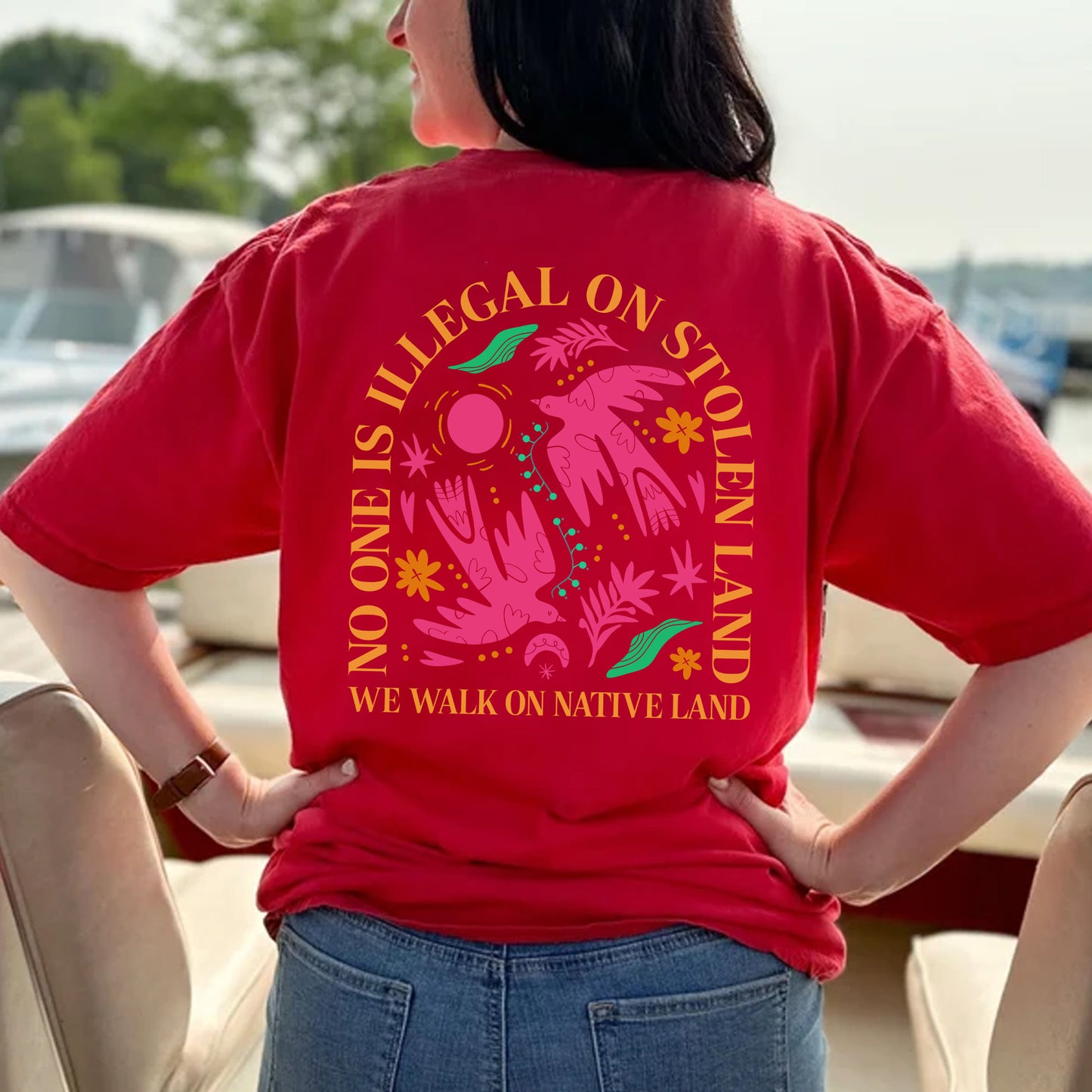 NO ONE IS ILLEGAL ON STOLEN LAND. WE WALK ON NATIVE LAND - One sides - Unisex T-Shirt/Hoodie/Sweatshirt