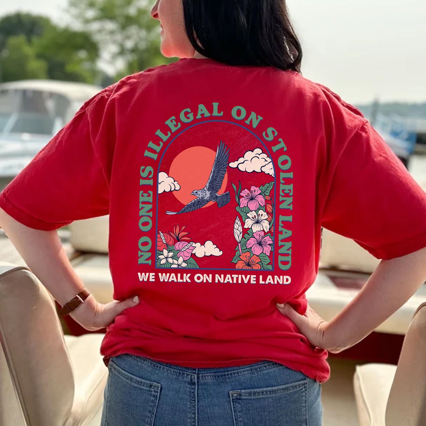 NO ONE IS ILLEGAL ON STOLEN LAND. WE WALK ON NATIVE LAND 19 - Two sides - Unisex T-Shirt/T-Shirt V-Neck/Hoodie/Sweatshirt