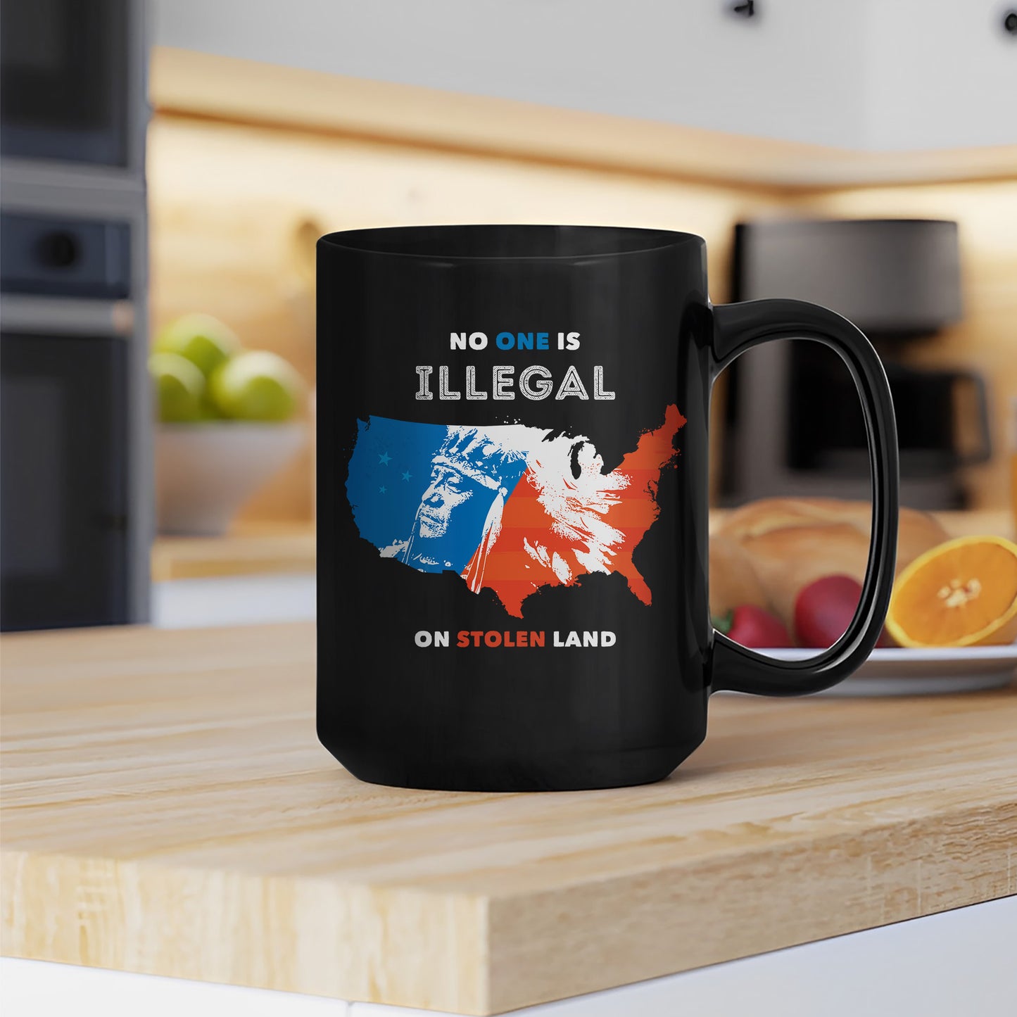 No One Is Illegal On Stolen Land. We Walk On Native Land Mug S22