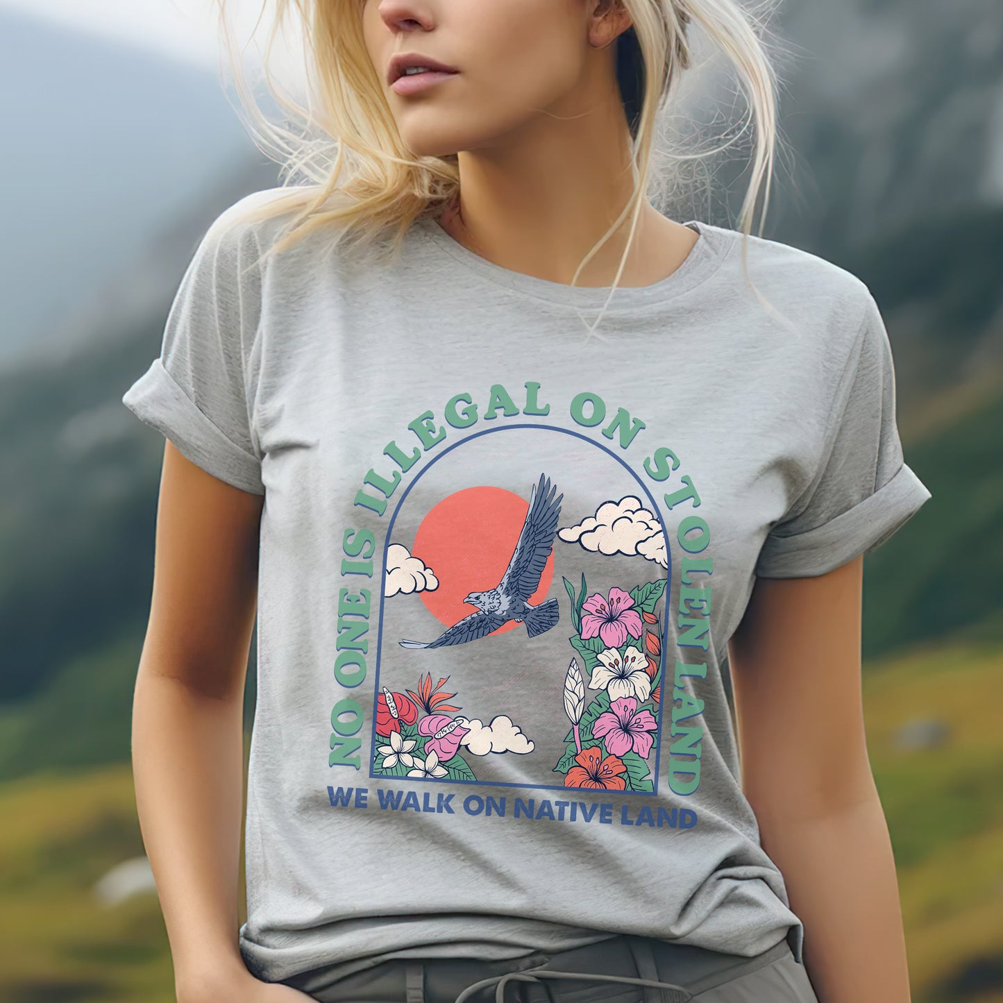 NO ONE IS ILLEGAL ON STOLEN LAND. WE WALK ON NATIVE LAND 19 - One sides - Unisex T-Shirt/T-Shirt V-Neck/Hoodie/Sweatshirt