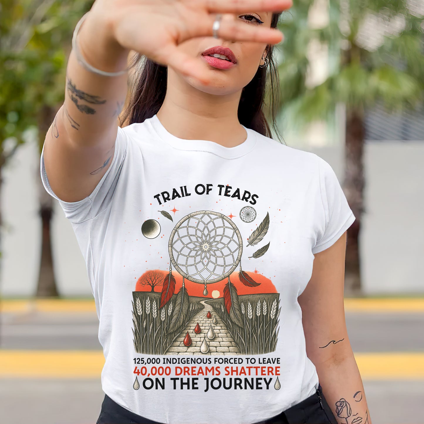 Trail Of Tears - 125000 Indigenous Forced To Leave 40000 Dreams Shattere Unisex T-Shirt/Hoodie/Sweatshirt