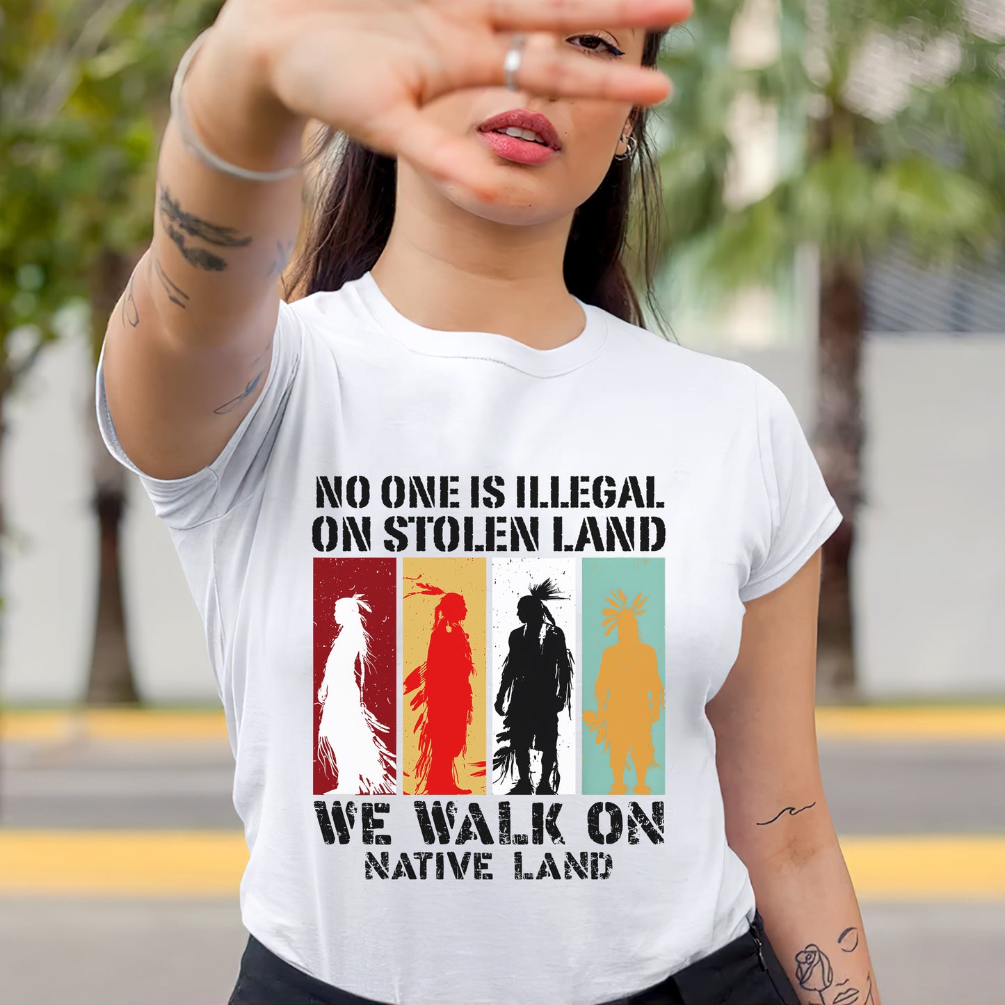 No One Is Illegal On Stolen Land. We Walk On Native Land Style 9 - One Side Unisex T-Shirt/T-Shirt V-Neck/Hoodie/Sweatshirt