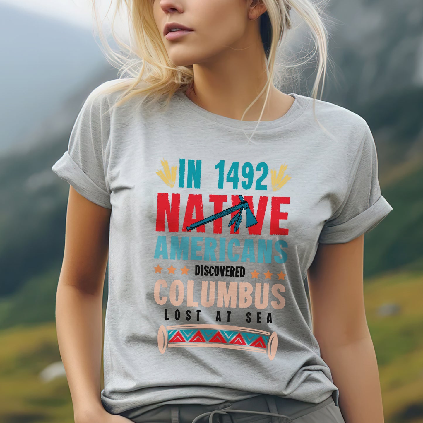 1492 Native Americans Discovered Columbus Unisex T-Shirt/T-Shirt V-Neck/Hoodie/Sweatshirt