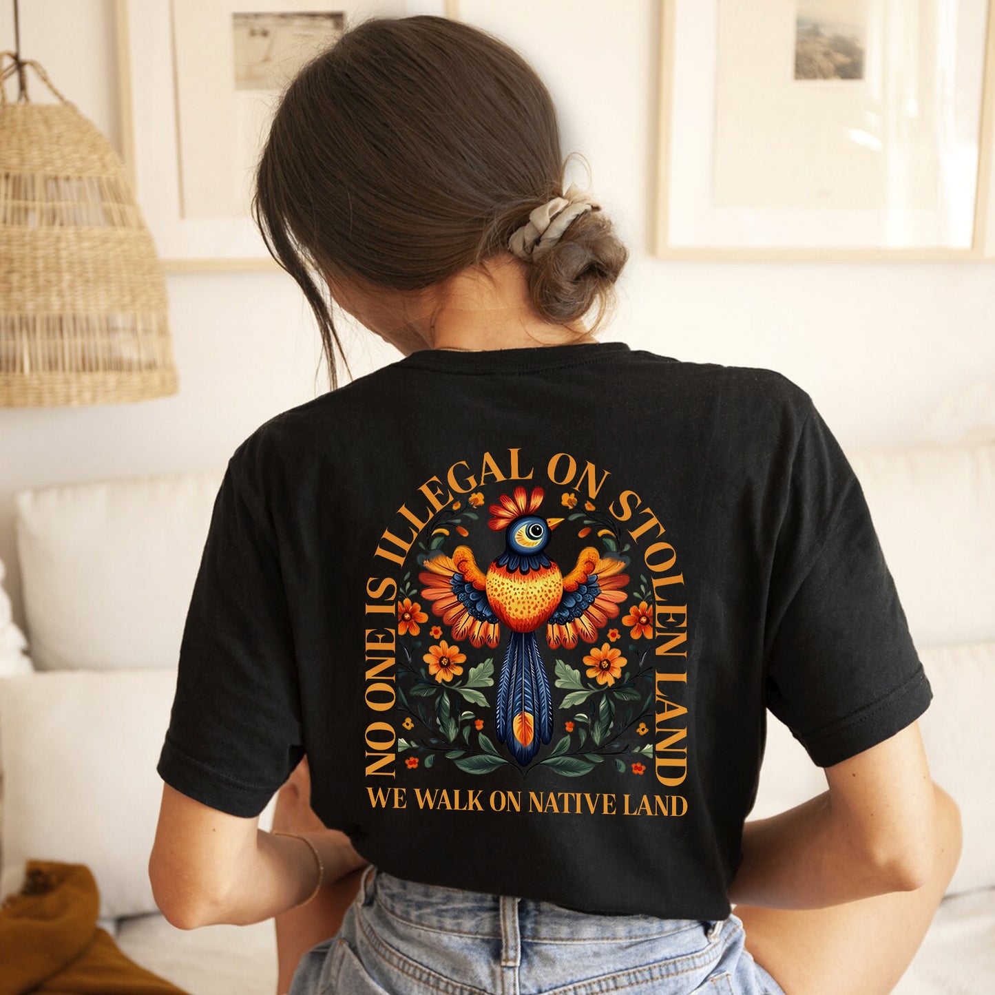 NO ONE IS ILLEGAL ON STOLEN LAND. WE WALK ON NATIVE LAND - Two sides - Unisex T-Shirt/T-Shirt V-Neck/Hoodie/Sweatshirt