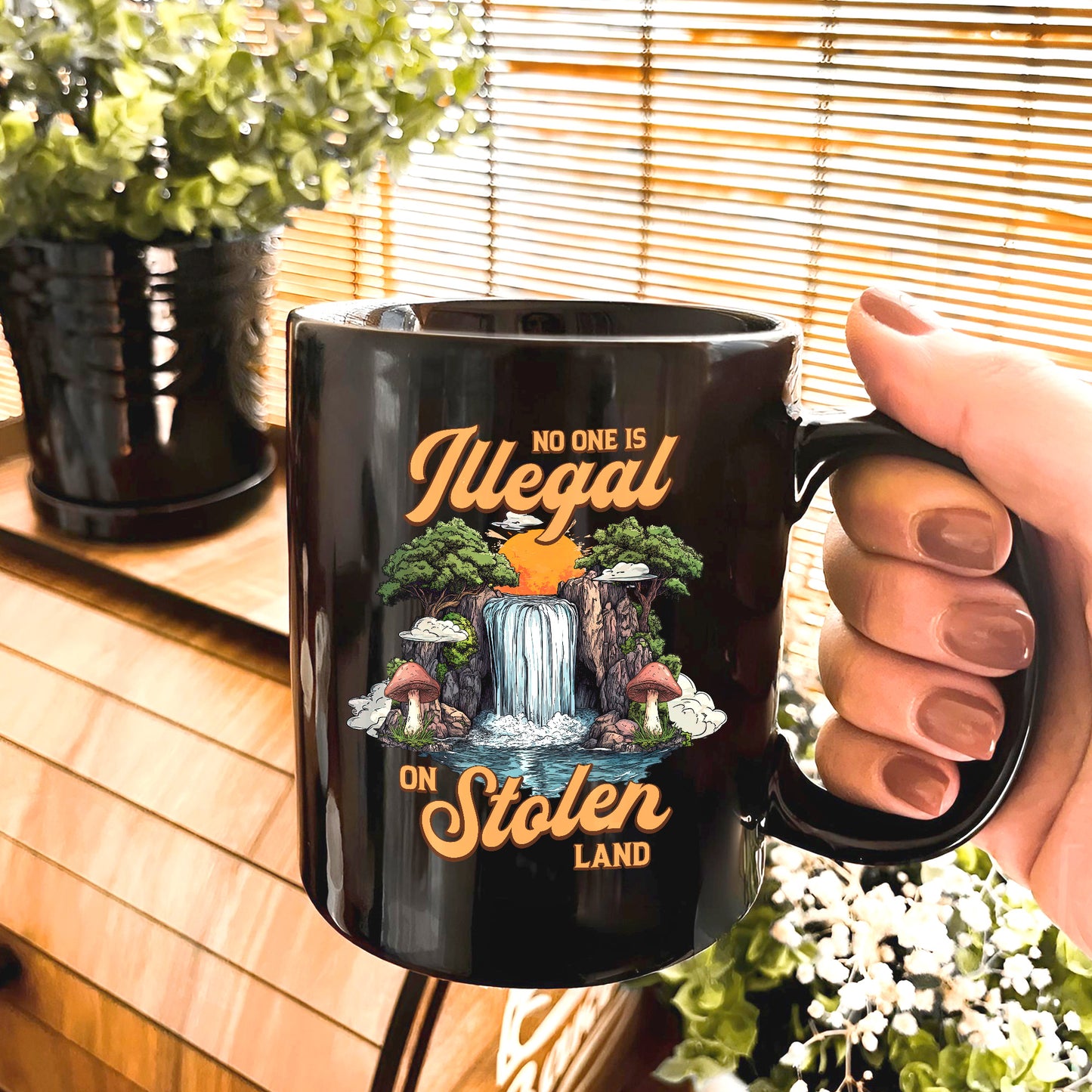 No One Is Illegal On Stolen Land. We Walk On Native Land Mug S21