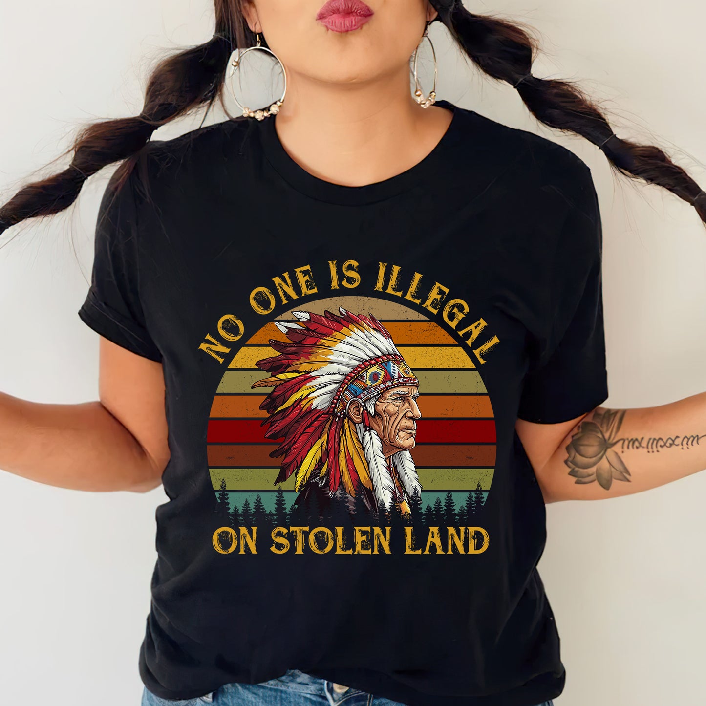 NO ONE IS ILLEGAL ON STOLEN LAND. WE WALK ON NATIVE LAND Style 6 - One Sides Unisex T-Shirt/T-Shirt V-Neck/Hoodie/Sweatshirt