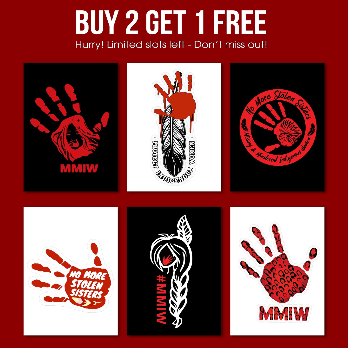Protect Indigenous Women - Buy More Get More