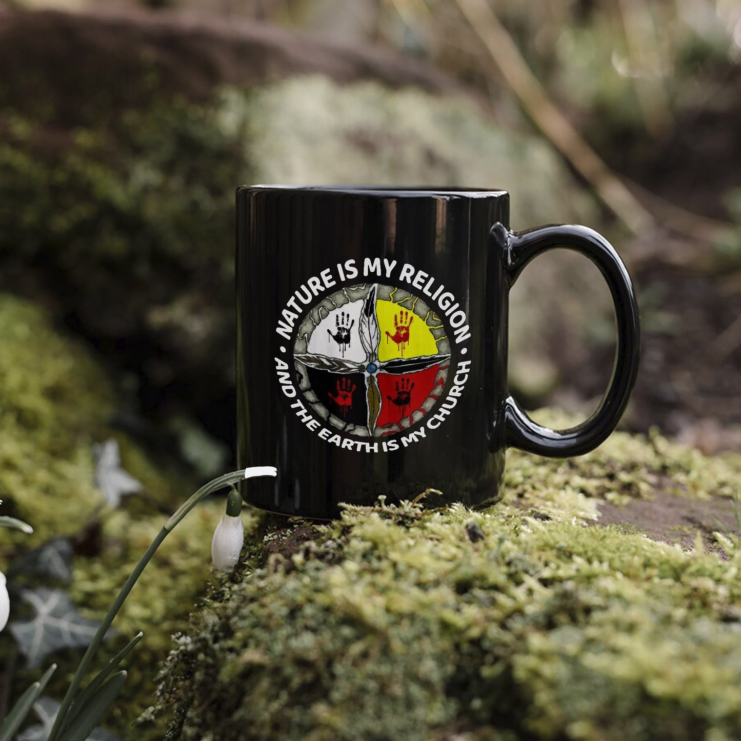 Nature Is My Religion - The Earth Is My Church Ceramic Coffee Mug