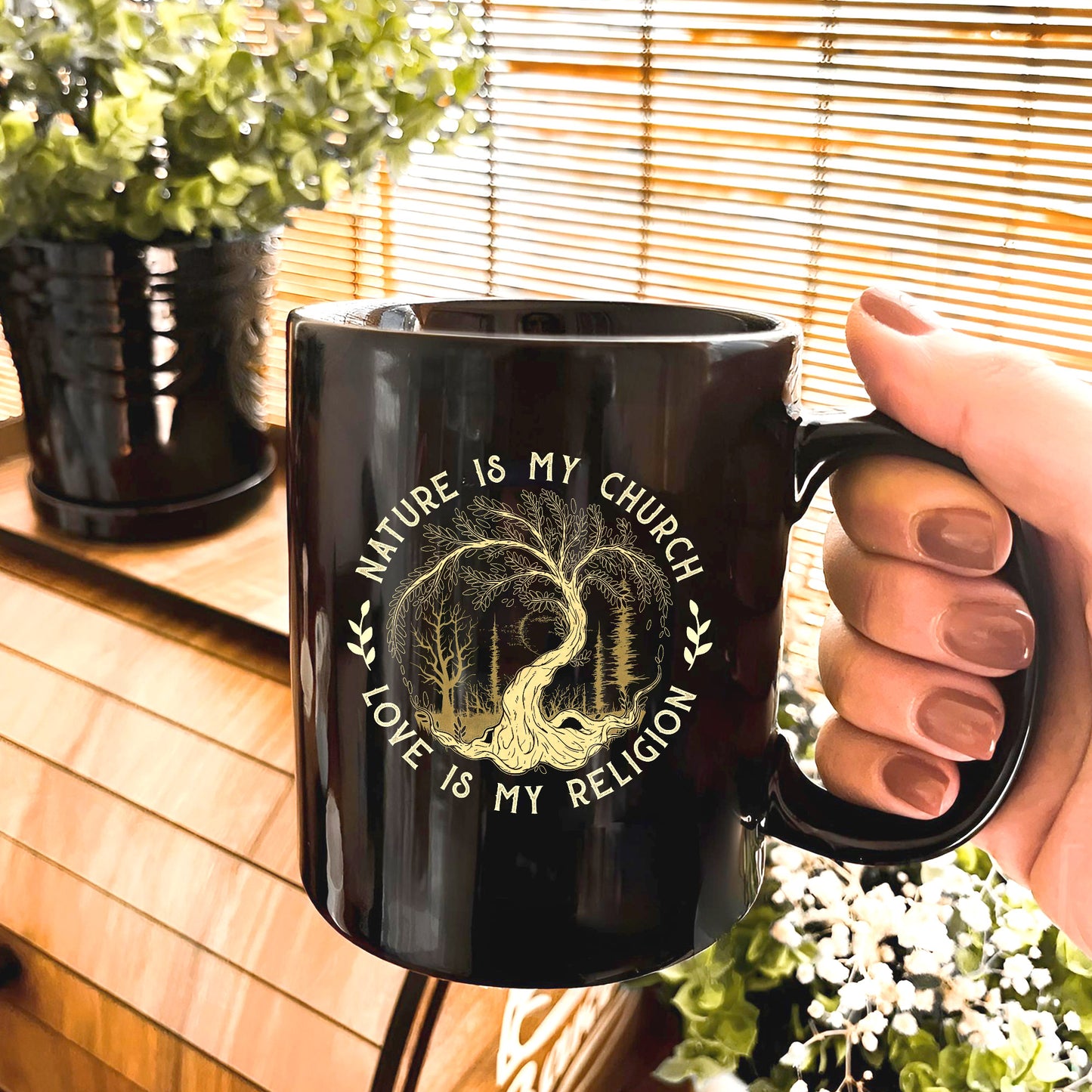 Nature Is My Church - Love Is My Religion Ceramic Coffee Mug