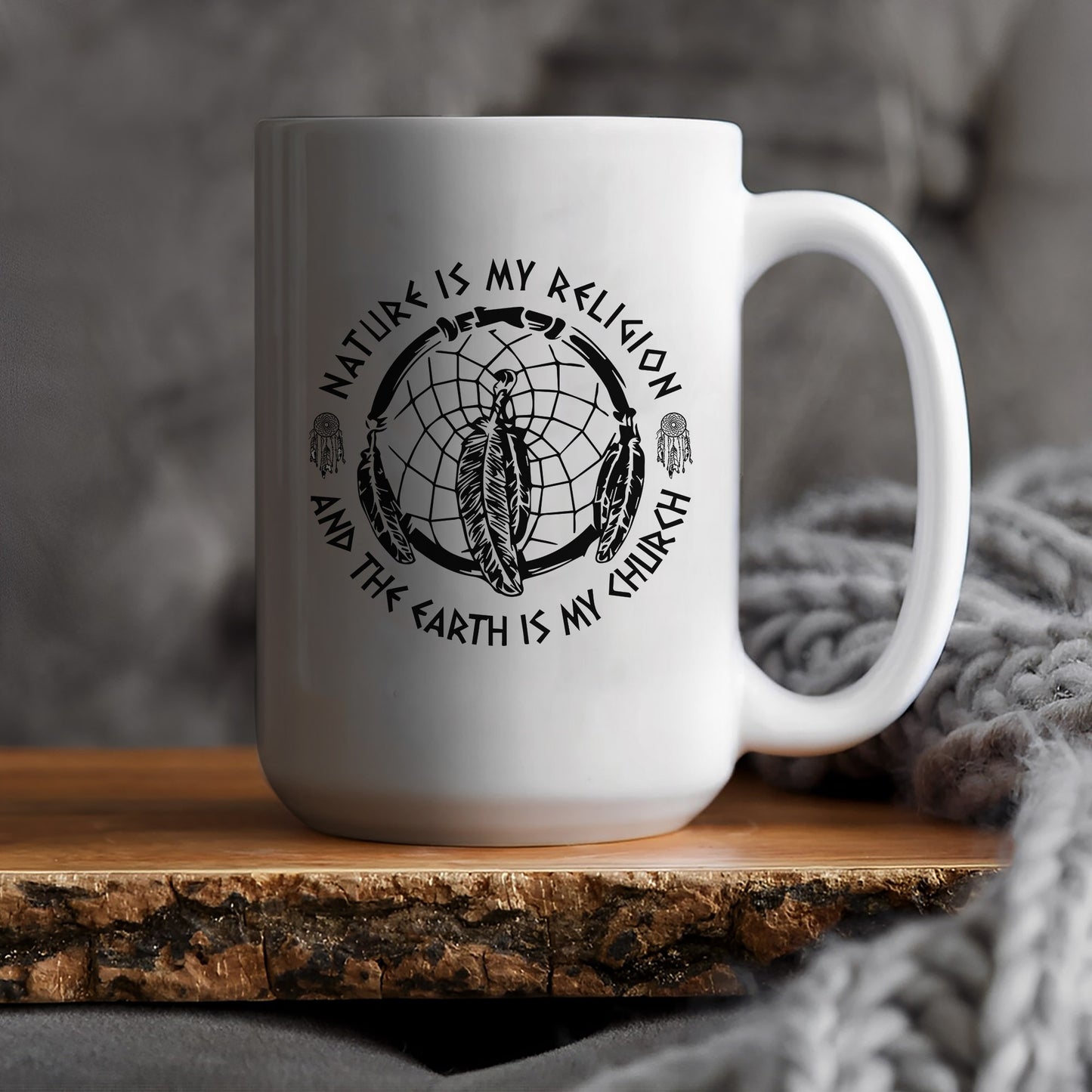 Nature Is My Religion, The Earth Is My Church - Dreamcatcher Ceramic Coffee Mug