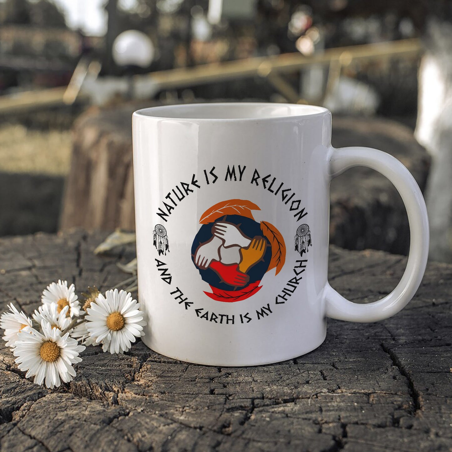 Nature Is My Religion, The Earth Is My Church - Unity Hands & Feathers Ceramic Coffee Mug