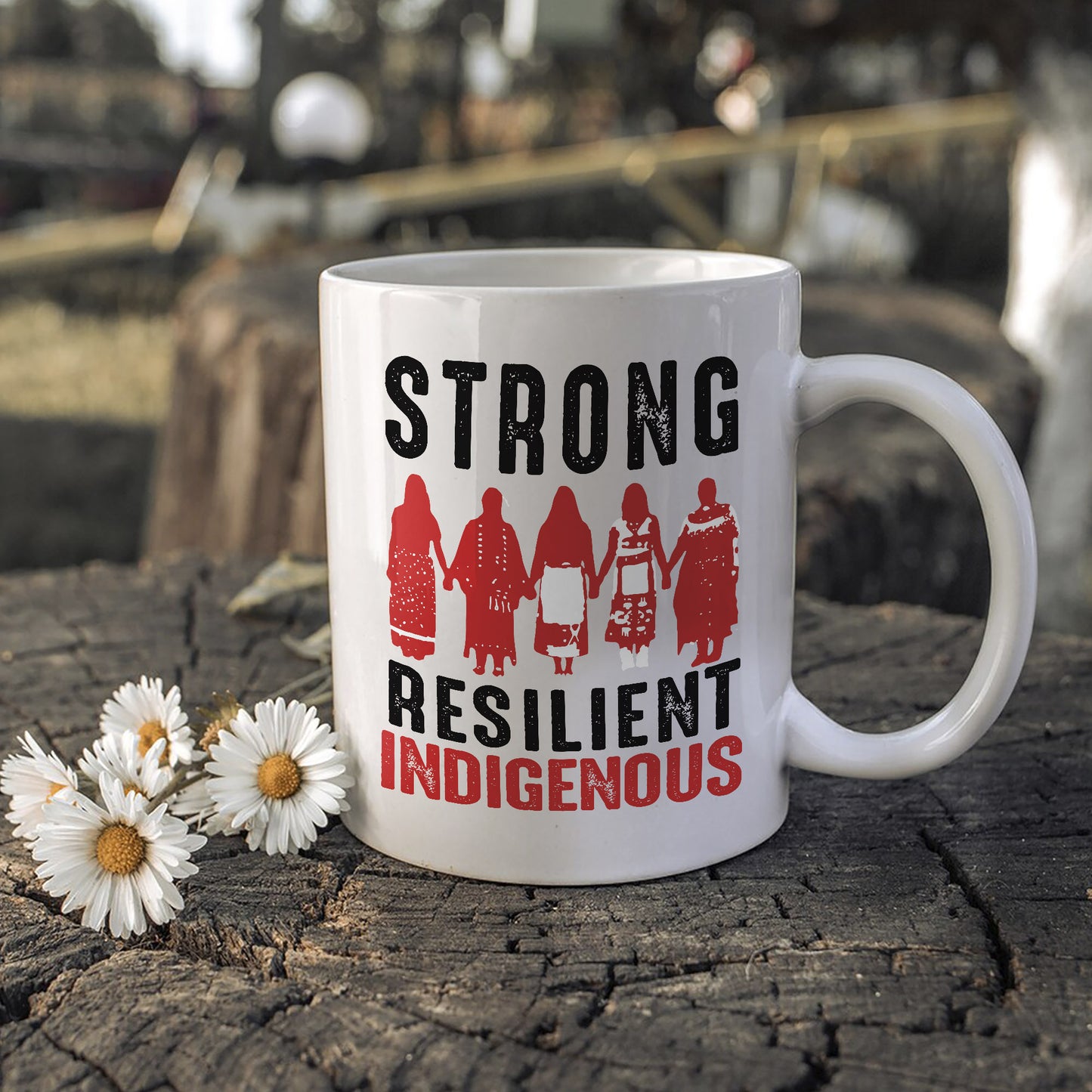 MMIW Strong & Resilient Indigenous Woman Together Ceramic Coffee Mug