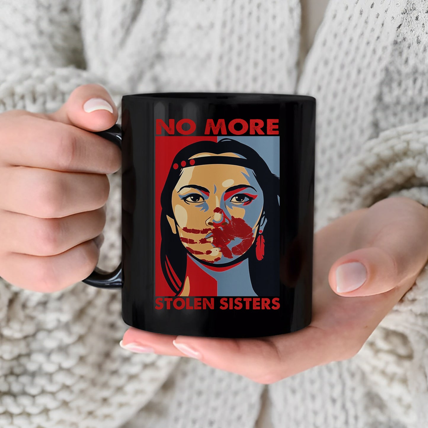 MMIW No More Stolen Sisters Red Hand Ceramic Mug