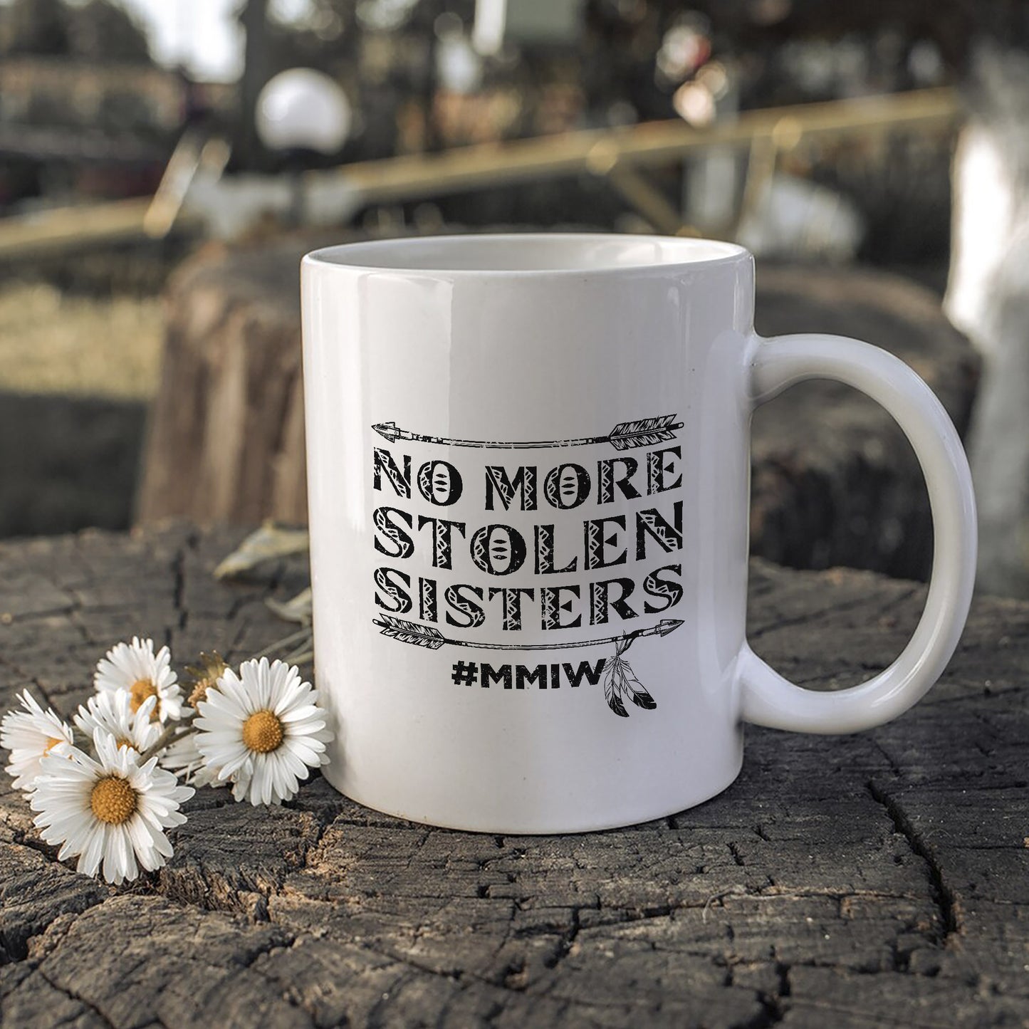 MMIW No More Stolen Sisters Ceramic Mug - Native American Mug for Missing and Murdered Indigenous Women