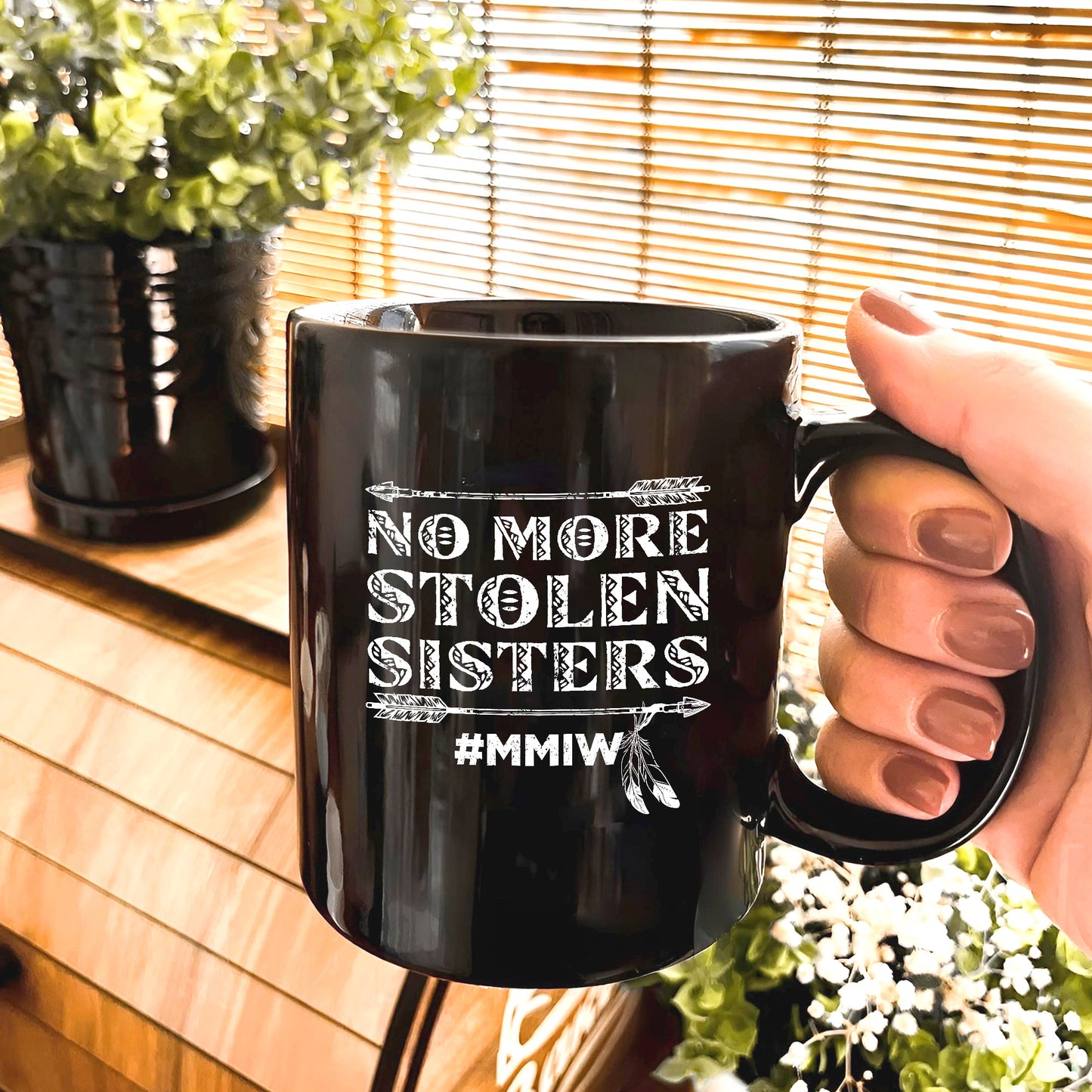 MMIW No More Stolen Sisters Ceramic Mug - Native American Mug for Missing and Murdered Indigenous Women