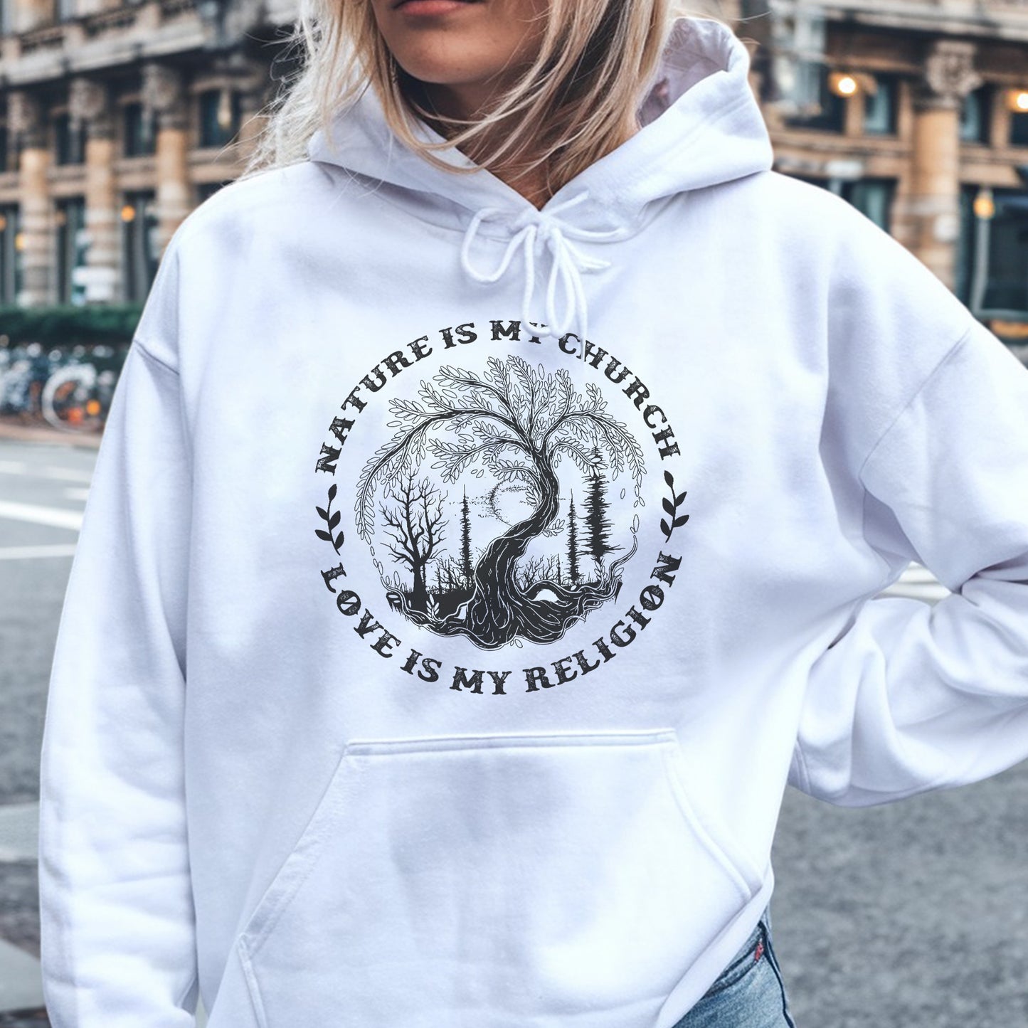 Nature Is My Church - Love Is My Religion Unisex T-Shirt/T-Shirt V-Neck/Hoodie/Sweatshirt