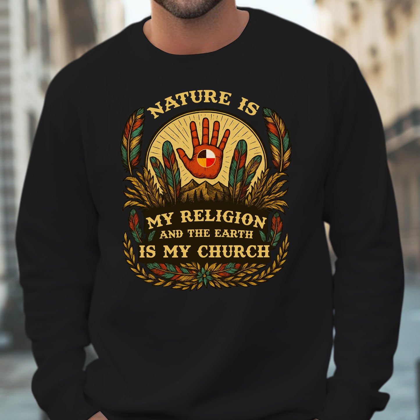 Nature Is My Religion - Indigenous Spirituality Earth Unisex T-Shirt/T-Shirt V-Neck/Hoodie/Sweatshirt