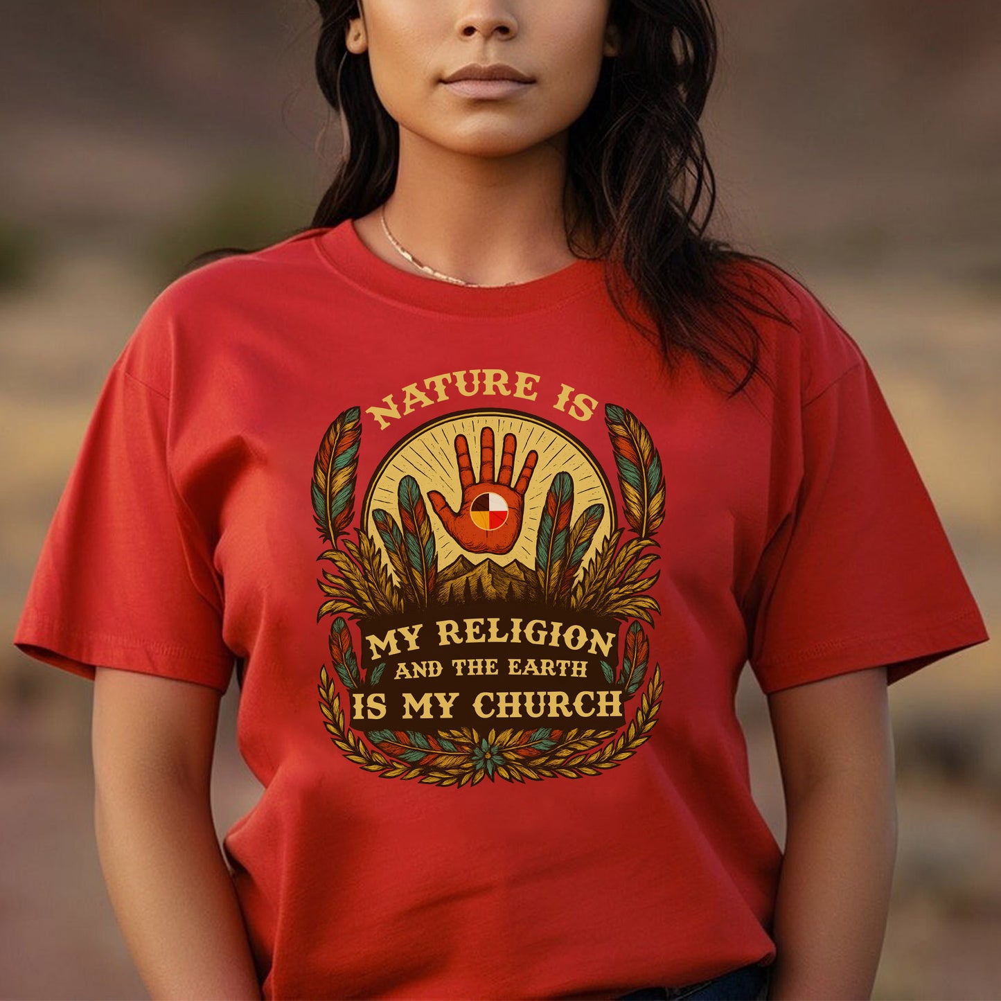 Nature Is My Religion - Indigenous Spirituality Earth Unisex T-Shirt/T-Shirt V-Neck/Hoodie/Sweatshirt