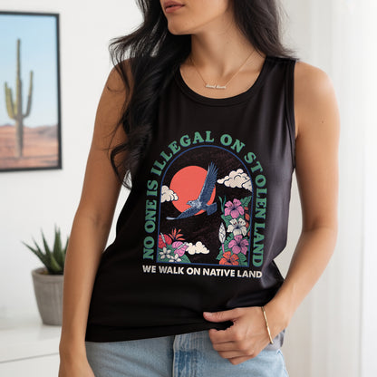 No One Is Illegal On Stolen Land Native Land Statemen Unisex Tank Top