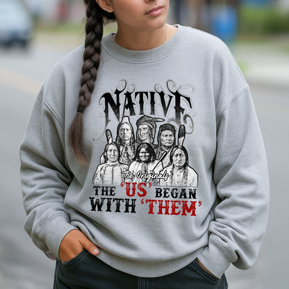 Native American Heritage - “The US Began With Them” Graphic Unisex T-Shirt/T-Shirt V-Neck/Hoodie/Sweatshirt