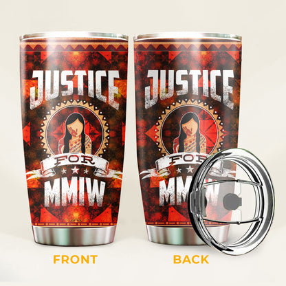 Justice For MMIW -  Native American Stainless Steel Tumbler 016