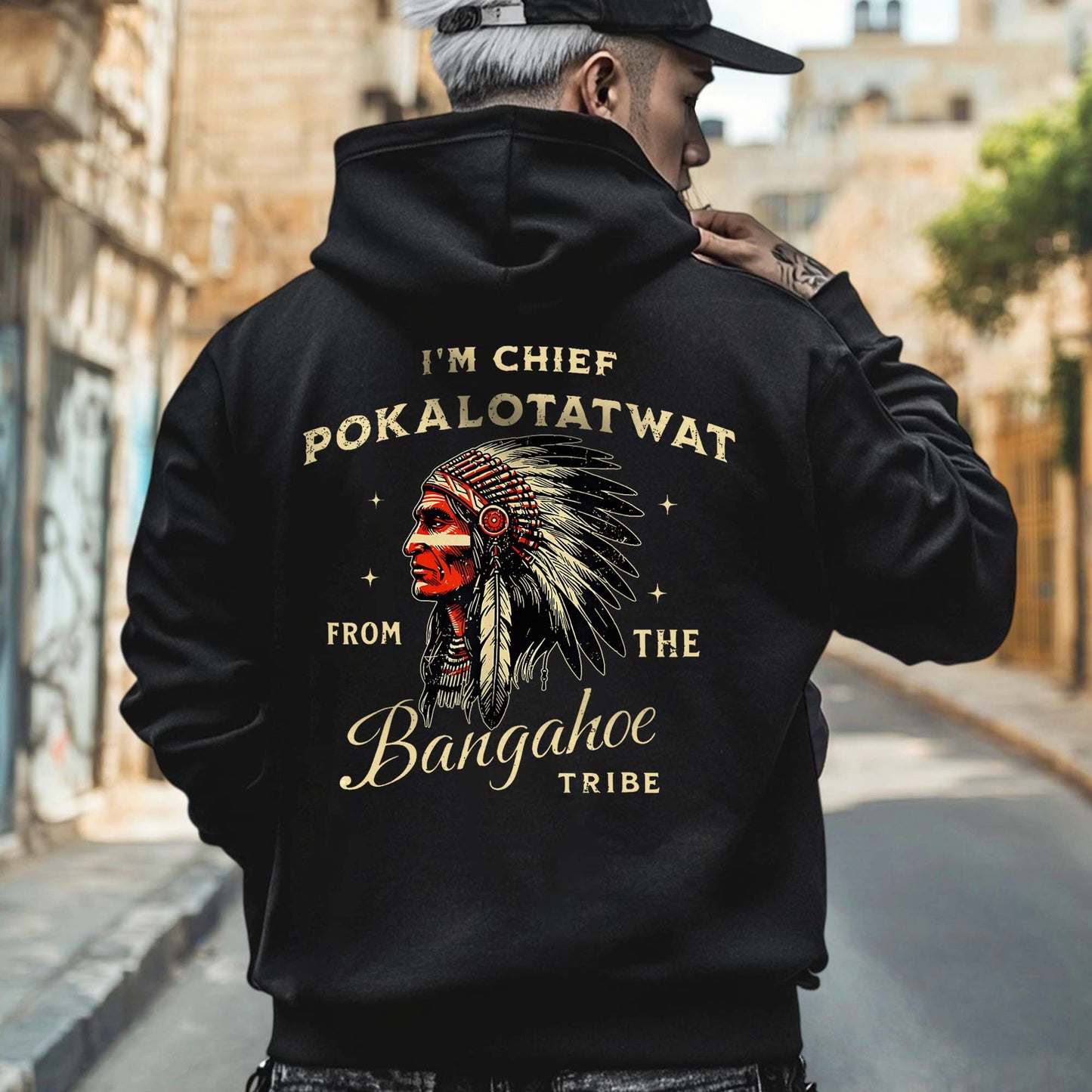 Chief Pokalotatwat - From the Bangahoe Tribe - Two sides - Unisex T-shirt/V-neck T-shirt/Hoodie/Sweatshirt